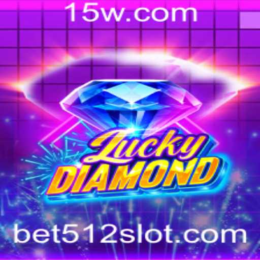Descubra o Empolgante Mundo do Jogo LuckyDiamond com bet512
